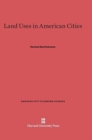Image for Land Uses in American Cities