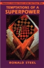 Image for Temptations of a Superpower