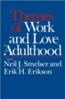 Image for Themes of Work and Love in Adulthood