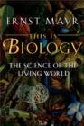 Image for This is biology  : the science of the living world