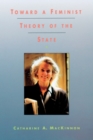 Image for Toward a Feminist Theory of the State