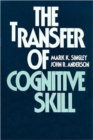 Image for The Transfer of Cognitive Skill