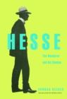 Image for Hesse: the wanderer and his shadow