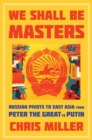Image for We Shall Be Masters