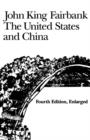 Image for The United States and China : Fourth Edition, Revised and Enlarged