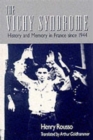 Image for The Vichy syndrome  : history and memory in France since 1944