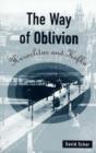 Image for The Way of Oblivion