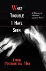 Image for What trouble I have seen  : a history of violence against wives