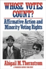 Image for Whose Votes Count? : Affirmative Action and Minority Voting Rights