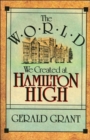 Image for The World We Created at Hamilton High