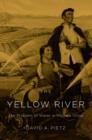 Image for The Yellow River: the problem of water in modern China