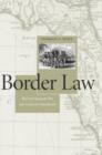Image for Border Law