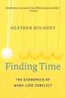 Image for Finding time: the economics of work-life conflict