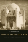 Image for Twelve infallible men: the imams and the making of shi&#39;ism