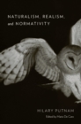 Image for Naturalism, realism, and normativity