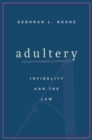 Image for Adultery: infidelity and the law