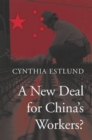Image for A New Deal for China’s Workers?