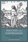 Image for Success and Suppression : Arabic Sciences and Philosophy in the Renaissance