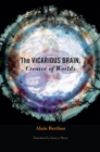 Image for The vicarious brain, creator of worlds