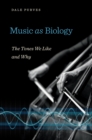 Image for Music as biology: the tones we like and why