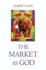 Image for The market as god