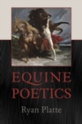 Image for Equine Poetics