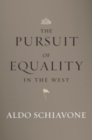 Image for The Pursuit of Equality in the West