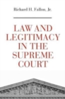Image for Law and Legitimacy in the Supreme Court