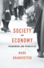 Image for Society and Economy: Framework and Principles