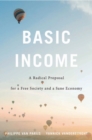Image for Basic income: a radical proposal for a free society and a sane economy