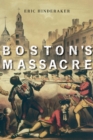 Image for Boston&#39;s Massacre