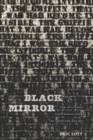 Image for Black mirror: the cultural contradictions of American racism