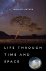 Image for Life through Time and Space