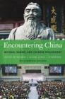 Image for Encountering China: Michael Sandel and Chinese Philosophy