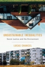 Image for Unsustainable inequalities  : social justice and the environment
