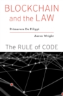 Image for Blockchain and the law: the rule of code
