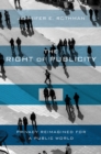 Image for Right of Publicity: Privacy Reimagined for a Public World