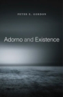 Image for Adorno and Existence