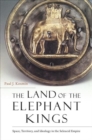 Image for The Land of the Elephant Kings