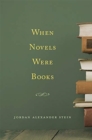 Image for When novels were books