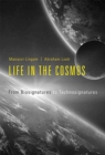 Image for Life in the cosmos  : from biosignatures to technosignatures