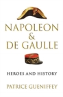 Image for Napoleon and de Gaulle
