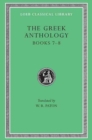 Image for The Greek Anthology, Volume II : Books 7–8