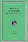 Image for Oppian. Colluthus. Tryphiodorus