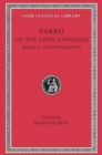Image for On the Latin Language, Volume II : Books 8–10. Fragments