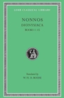 Image for Dionysiaca, Volume I : Books 1–15