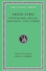 Image for Greek Lyric, Volume III: Stesichorus, Ibycus, Simonides, and Others