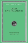 Image for Greek epic fragments from the seventh to the fifth centuries BC
