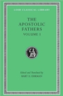 Image for The Apostolic FathersVol. 1