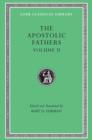 Image for The Apostolic Fathers, Volume II